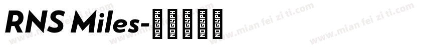 RNS Miles字体转换